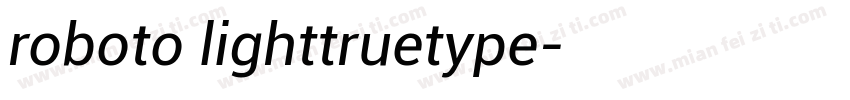 roboto lighttruetype字体转换